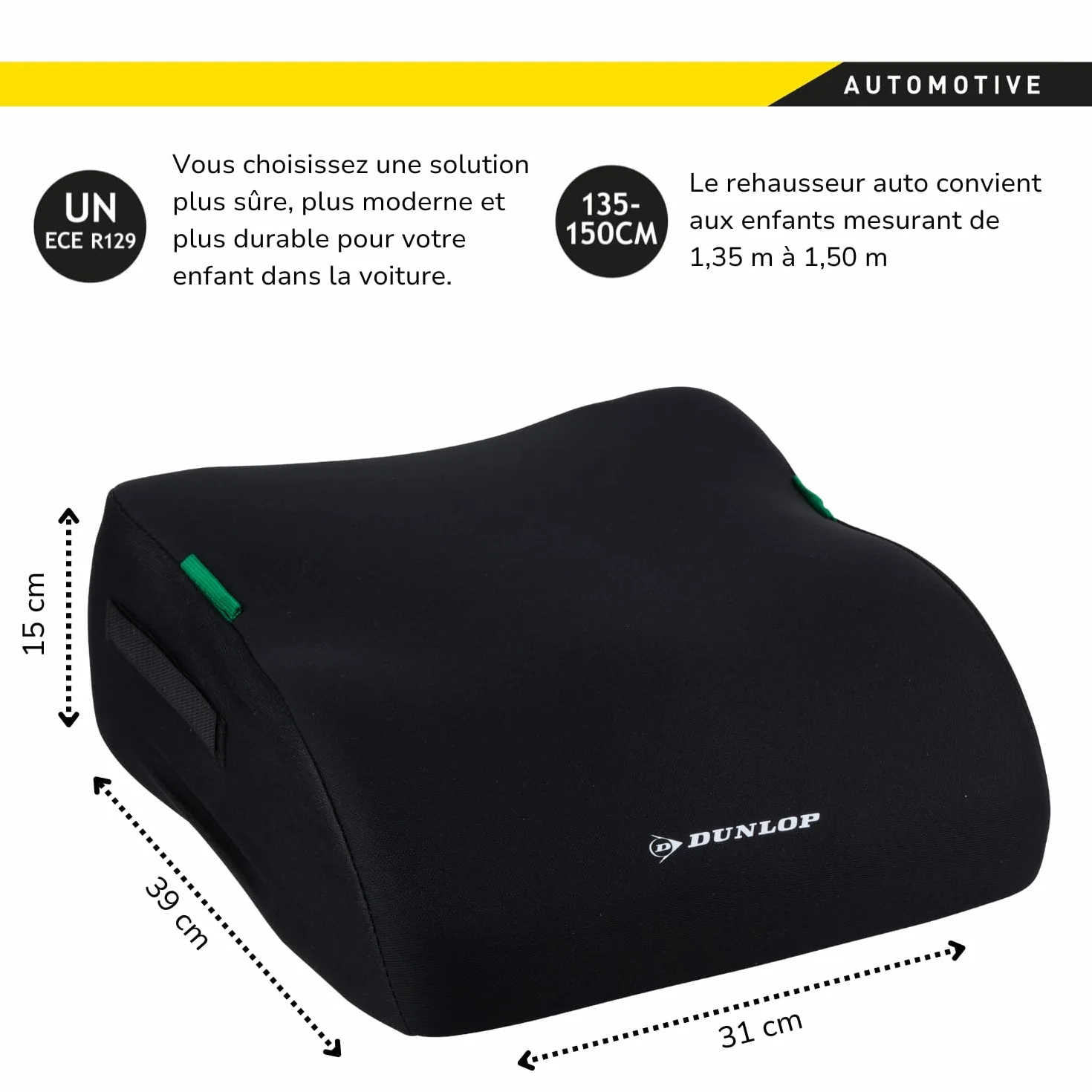 Dunlop Réhausseur Voiture Enfant 135-150cm - Sièges Auto ECE R129-3 Ans Ergonomique avec Housse Lavable - Noir